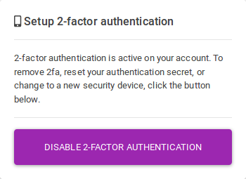 Card with a button titled 'Disable 2-factor authentication'.